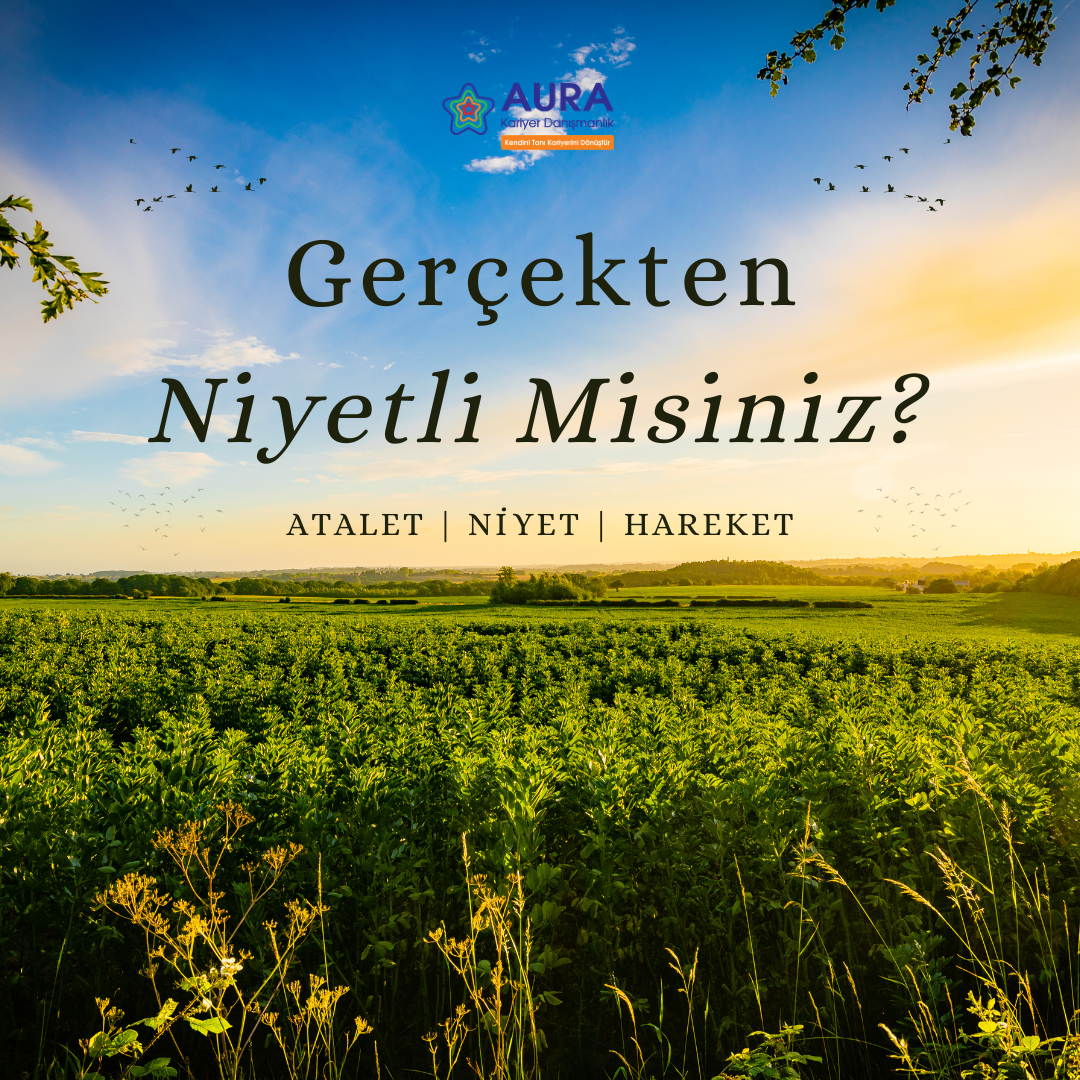 niyetli misiniz?